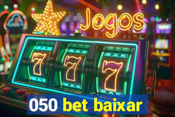 050 bet baixar